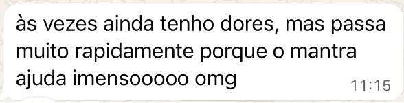 Captura de ecrã de WhatsApp: testemunho de uma mulher que sente alívio nas dores graças ao mantra